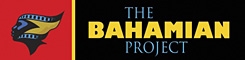 The Bahamian Project